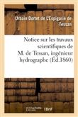Notice sur les travaux scientifiques de M. de Tessan, ingénieur hydrographe