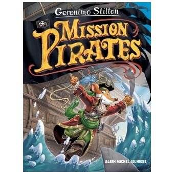 Voyage dans le temps t11- mission pirates