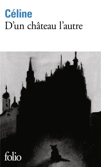 D'un château l'autre - Louis-Ferdinand Céline - (donnée non spécifiée)