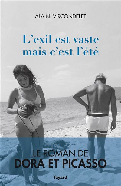 L'exil est vaste mais c'est l'été - Pablo Picasso - broché