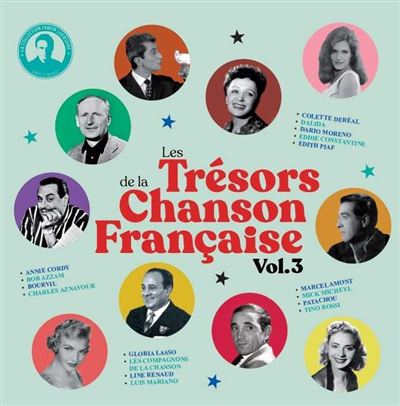 Les Trésors de la chanson française Volume 3