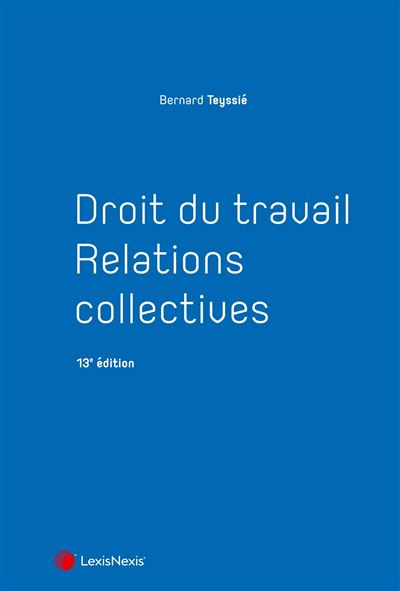 Droit du travail - Relations collectives