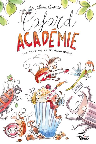 Cafard Académie - Claire Cantais - broché