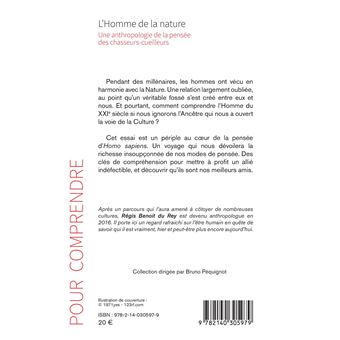 L'homme de la nature une anthropologie de la pensée des chasseurs-cueilleurs