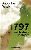 1797 - Pour une histoire de météore
