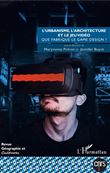 L'urbanisme, l'architecture et le jeu vidéo