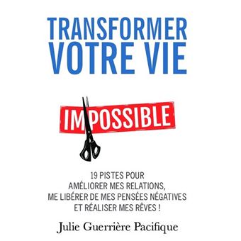 Transformer votre vie