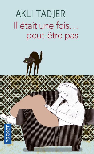 Il était une fois... peut-être pas - Akli Tadjer - Poche