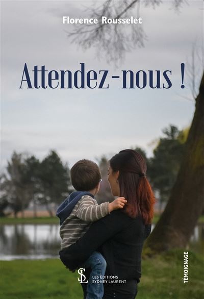 Attendez-nous !