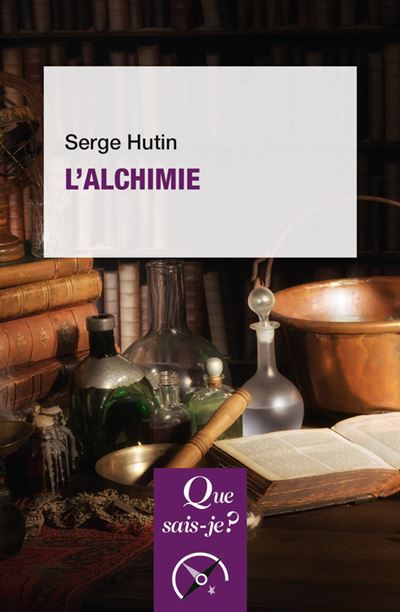 L'alchimie - Serge Hutin - broché