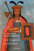 Les Empires médiévaux