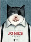 Jones et autres rêves