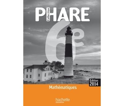 Phare Mathématiques 6ème livre professeur