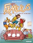Les Familius, Des oh ! et des bah !