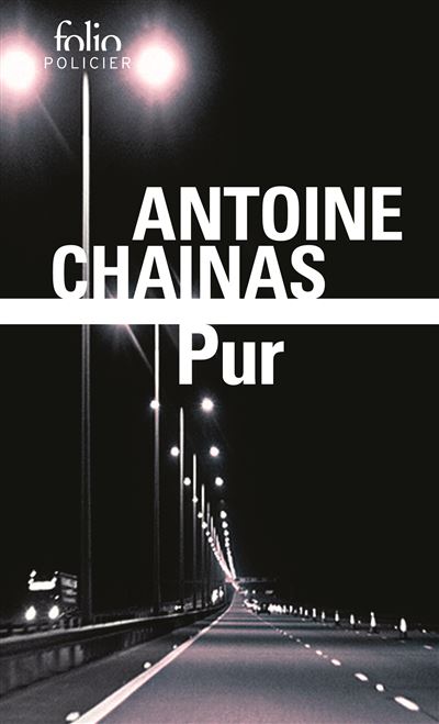 Pur - Antoine Chainas - Poche