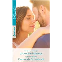 Un trouble inattendu - L'enfant du Dr Lombardi