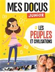 Mes docus junior - les peuples et les civilisations