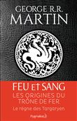 Le règne des Targaryen