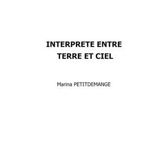 Interprète entre Terre et Ciel