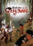 Histoire De La Guyane