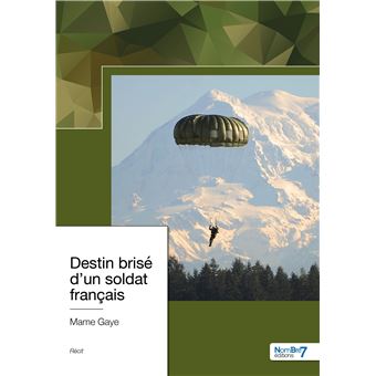 Destin brisé d'un soldat français