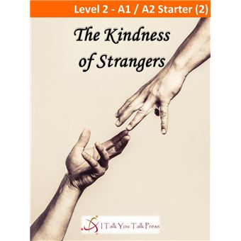 The Kindness of Strangers - 1