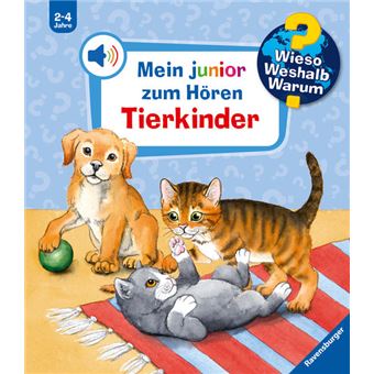 WIESO? WESHALB? WARUM? MEIN JUNIOR ZUM HÖREN: TIERKINDER - B