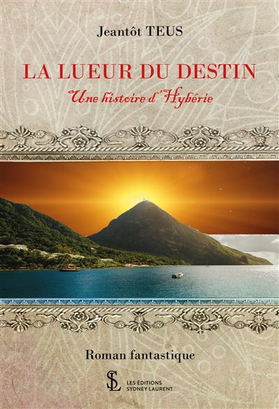 La lueur du destin