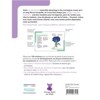 100 solutions pour rendre votre quotidien plus serein