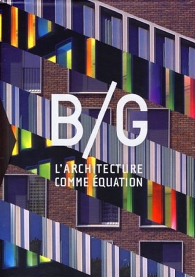 B/G - L'architecture comme équation - Jean-Paul Robert - Coffret