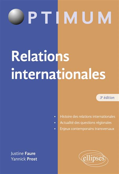 Relations internationales. Histoire, questions régionales, grands enjeux - nouvelle édition