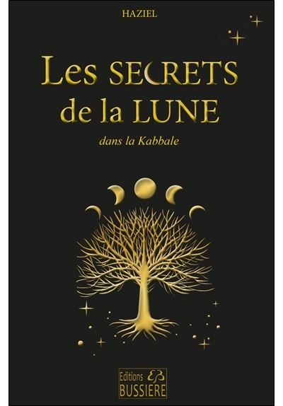 Les secrets de la Lune dans la kabbale -  Haziel - broché