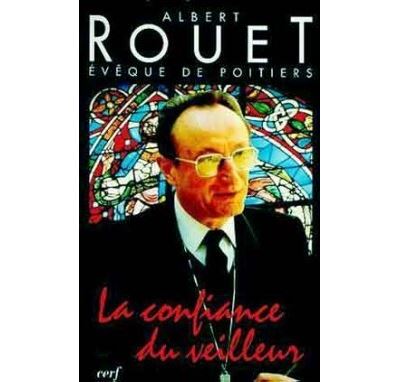 La Confiance du veilleur - Albert Rouet - (donnée non spécifiée)