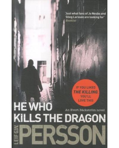 He who kills the dragon - Leif G.W. Persson - Poche