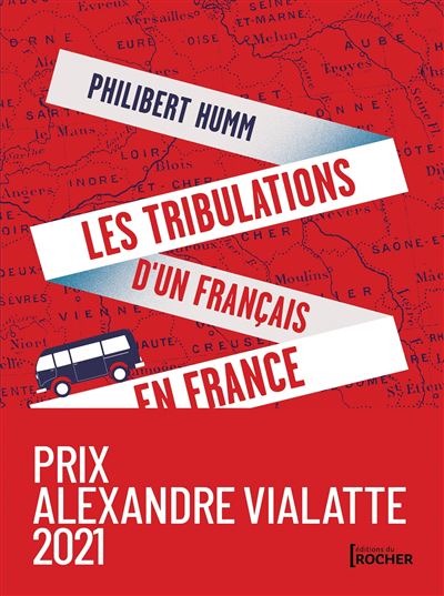 Les tribulations d'un Français en France - Philibert Humm - broché