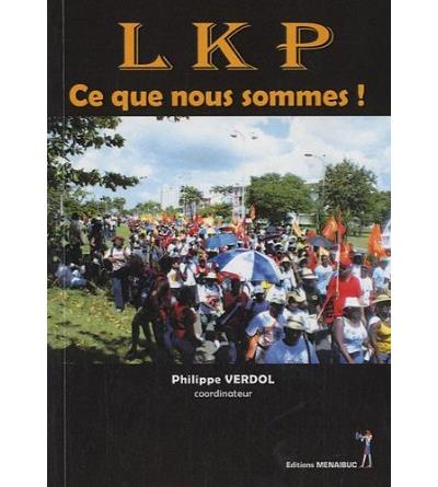 LKP : ce que nous sommes !