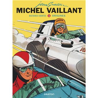 Michel Vaillant - Histoires courtes - Origines
