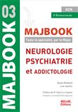 Majbook Neurologie, psychiatrie et addictologie