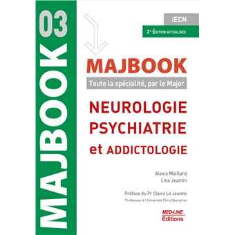 Majbook Neurologie, psychiatrie et addictologie