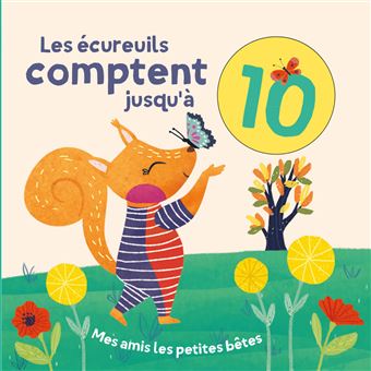Les écureuils comptent jusqu'à 10