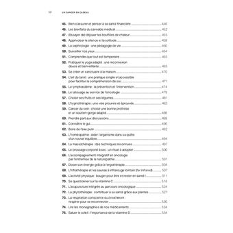 Un cancer en cadeau - Comprendre et agir : 100 conseils et thérapies complémentaires.