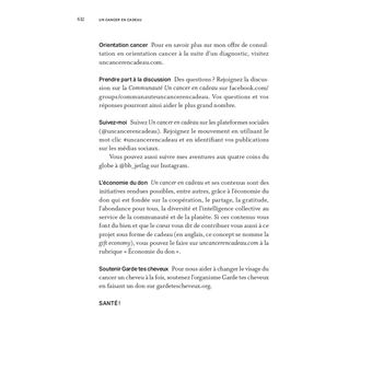 Un cancer en cadeau - Comprendre et agir : 100 conseils et thérapies complémentaires.