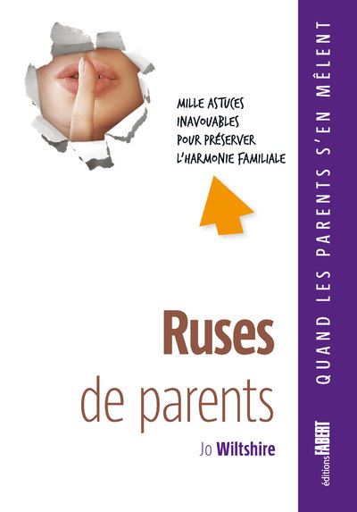 Ruses de parents