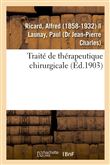 Traité de thérapeutique chirurgicale