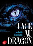 Face au dragon