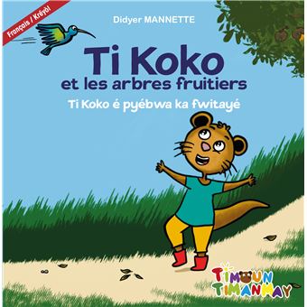 Ti koko et les arbres fruitiers