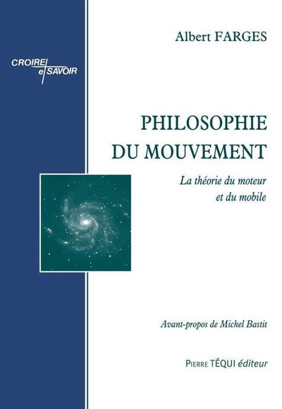 Philosophie du mouvement la theorie du moteur et du mobile
