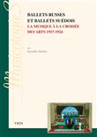 Ballets russes et ballets suédois
