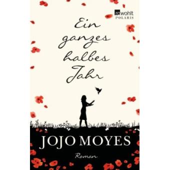 Ein ganzes halbes jahr