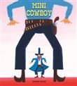 Mini cowboy